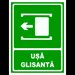 Semn pentru usa glisanta spre stanga